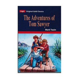 Original Gold - The Adventures of Tom Sawyer - Mark Twain