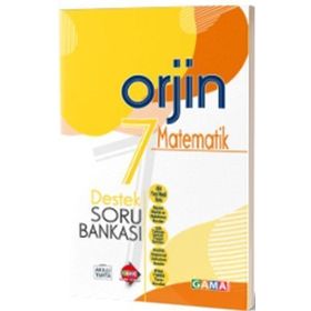 Orjin 7 Matematik Destek Soru Bankası-Gama Yayınları