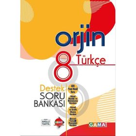 Orjin 8 Türkçe Destek Soru Bankası-Gama Yayınları