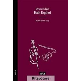 Orkestra İçin Halk Ezgileri - Murat Özden Uluç
