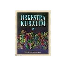Orkestra Kuralım - Yeşim Altınay