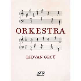 Orkestra - Rıdvan Gecü