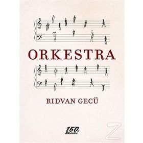 Orkestra - Rıdvan Gecü