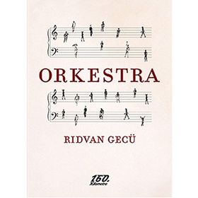 Orkestra - Rıdvan Gecü