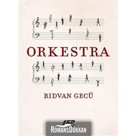 Orkestra - Rıdvan Gecü