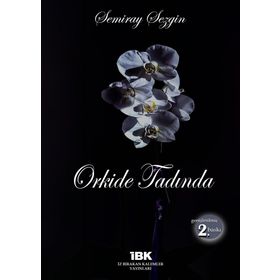 Orkide Tadında - Şemiray Sezgin