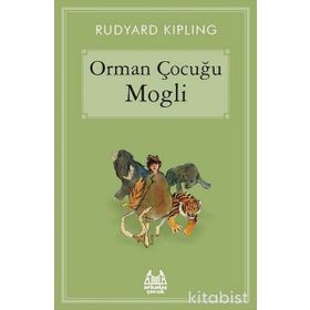 Orman Çocuğu Mogli - Joseph Rudyard Kipling