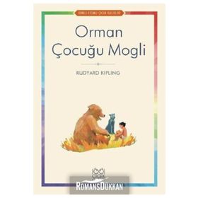 Orman Çocuğu Mogli - Joseph Rudyard Kipling