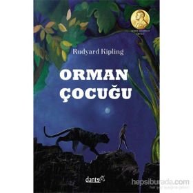 ORMAN ÇOCUĞU - RUDYARD KIPLING