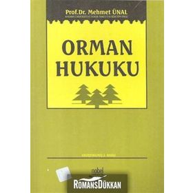 ORMAN HUKUKU - MEHMET ÜNAL