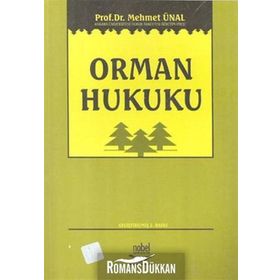 ORMAN HUKUKU - MEHMET ÜNAL