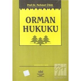 ORMAN HUKUKU - MEHMET ÜNAL