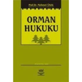 ORMAN HUKUKU - MEHMET ÜNAL