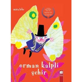 Orman Kalpli Şehir - Mira Lobe