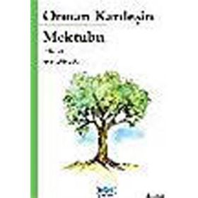 ORMAN KARDEŞIN MEKTUBU - AYSEL KORKUT (ISBN:9789754993813)