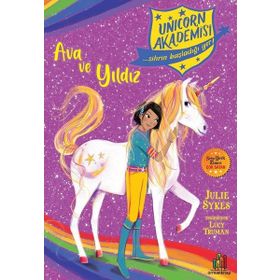 Orman Kitap Unicorn Akademisi: Ava ve Yıldız