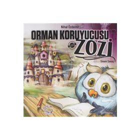 Orman Koruyucusu Zozi-Parmakçocuk Yayınları