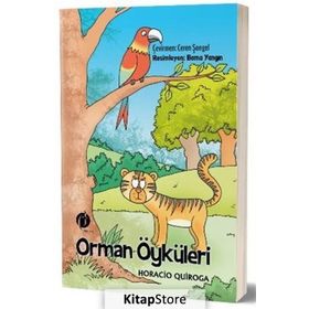 Orman Öyküleri - Horacio Quiroga