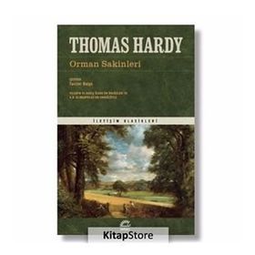 Orman Sakinleri - Thomas Hardy