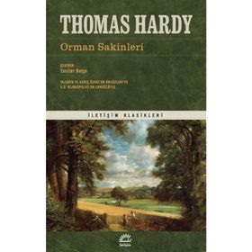 Orman Sakinleri - Thomas Hardy