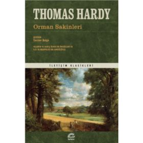 Orman Sakinleri - Thomas Hardy