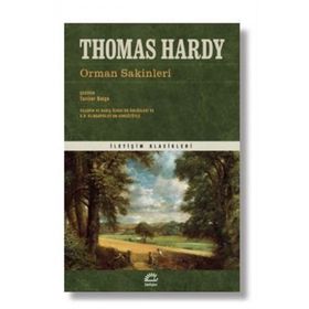Orman Sakinleri - Thomas Hardy