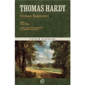 Orman Sakinleri - Thomas Hardy