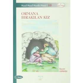ORMANA BIRAKILAN KIZ - ÜZEYIR GÜNDÜZ
