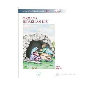 ORMANA BIRAKILAN KIZ - ÜZEYIR GÜNDÜZ