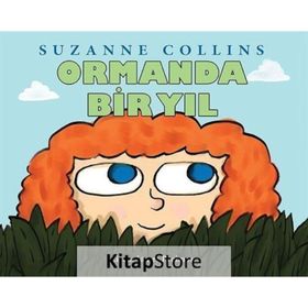 Ormanda Bir Yıl - Suzanne Collins