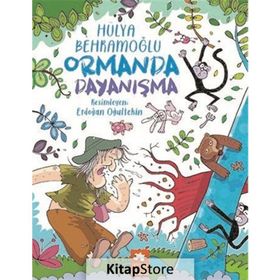 Ormanda Dayanışma Hülya Behramoğlu
