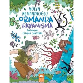 Ormanda Dayanışma Hülya Behramoğlu