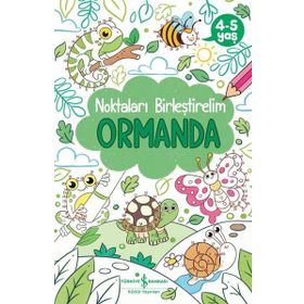 Ormanda Noktaları Birleştirelim İş Bankası Kültür Yayınları