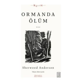 Ormanda Ölüm Ketebe Yayınları