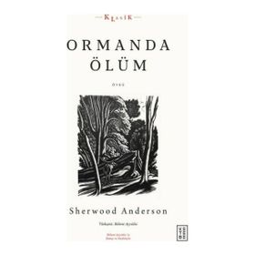 Ormanda Ölüm Ketebe Yayınları