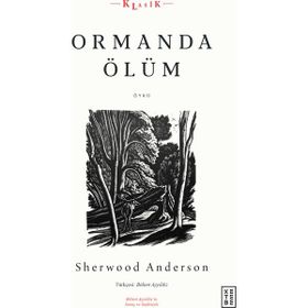 Ormanda Ölüm Ketebe Yayınları