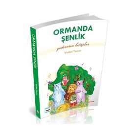 Ormanda Şenlik - Vedat Yazıcı