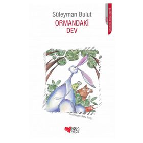 ORMANDAKI DEV - SÜLEYMAN BULUT