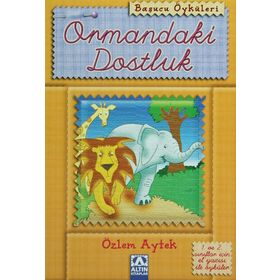 ORMANDAKI DOSTLUK - ÖZLEM AYTEK