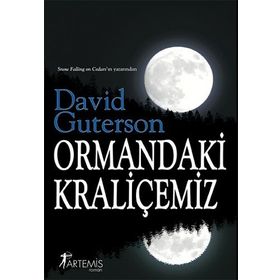 ORMANDAKI KRALİÇEMİZ - DAVID GUTERSON