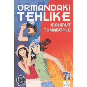 ORMANDAKI TEHLIKE - MAHMUT TUNABOYLU (ISBN:9786054017775)