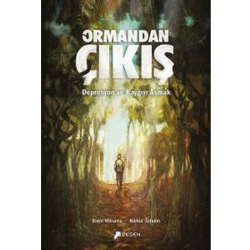Ormandan Çıkış / Brent Williams