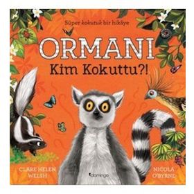 Ormanı Kim Kokuttu - Clare Helen Welsh