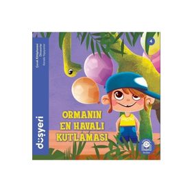 Ormanın En Havalı Kutlaması - Aytuna Dirican