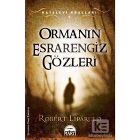 ORMANIN ESRARENGIZ GÖZLERİ - ROBERT LIPARULO