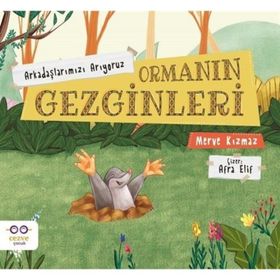 Ormanın Gezginleri Arkadaşlarımızı Arıyoruz - Merve Kızmaz