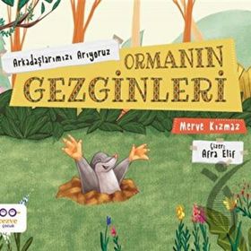 Ormanın Gezginleri Arkadaşlarımızı Arıyoruz - Merve Kızmaz