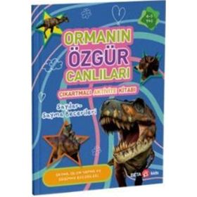 Ormanın Özgür Canlıları Çıkartmalı Aktivite Kitabı Buket Kurt
