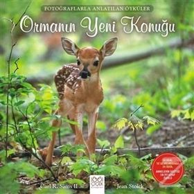 Ormanın Yeni Konuğu - Carl R. Sams II Jean Stoick
