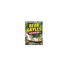 Ormanla Mücadele Bear Grylls Maceraları Bear Grylls